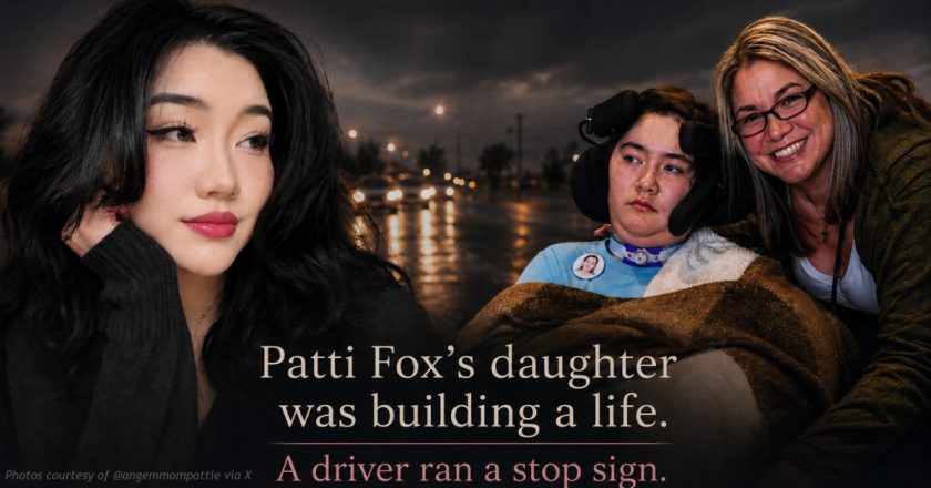 Patti Fox’s daughter was building a life. A driver ran a stop sign.